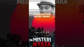 Kesaksian Mati Suri: Api Neraka Nyata, Bukan Sekadar Cerita #seram #horor #viralvideo #matisuri 