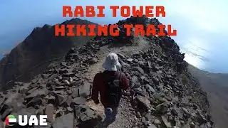 The UAE's most popular hike - Al Rabi Tower. Tougher than you might think but worth the effort.