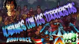 ACABAMOS CON LOS TERRORISTAS, EL BLACK POWER PRESENTE BROFORCE CAP 8