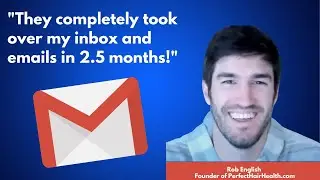 InboxDone Review: Rob English - They took over my inbox and emails completely in 2.5 months.