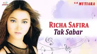 Richa Safira - Tak Sabar (Official Music Video)