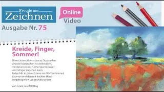Freude am Zeichnen & Malen Nr. 75 – Sommerlandschaft in Pastell