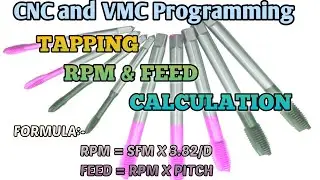 Tapping Rpm Feed calculation formula