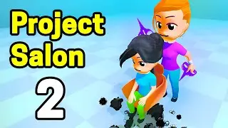 Project Salon Part 2 Gameplay Walkthrough | iOS, Android, Strategy - Simulation Game