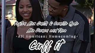 Peyton Alex Smith and Camille Hyde ~ Cuff It | All American: Homecoming #allamericanhomecoming ￼