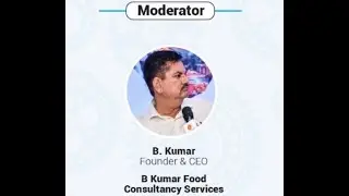 B Kumar as Moderator for India Food Manufacturing Summit Organised by TPCI in Gandhinagar
