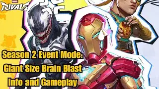 Giant Size Brain Blast Event Mode Info and Gameplay | Marvel Rivals Season 2
