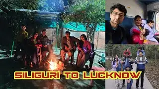 SILIGURI TO LUCKNOW #bengalsafari #2026 #siliguri #campfire #antakshari #train #family 