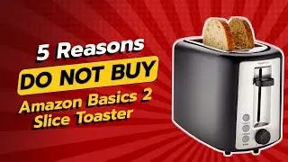 DON'T BUY Amazon Basics 2 Slice Toaster Before WATCHING THIS! 😱🔥