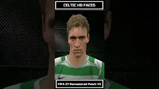 Celtic HD Faces ➤ FIFA 07 Remastered Patch V3