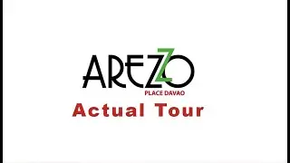 Arezzo Place Davao Condo (ACTUAL TOUR) by DavaoCityProperty.com
