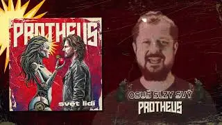 PROTHEUS - Osuš slzy svý (Official audio)
