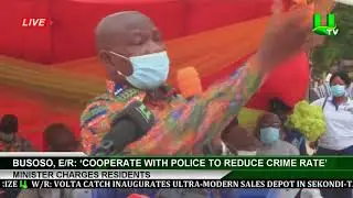 Busoso, E/R: &lsquo;Cooperate With Police To Reduce Crime Rate&rsquo;-Minister Charges Residents