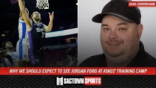 Sean Cunningham expects to see Folsom's Jordan Ford at Kings' training camp