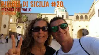 Pillole di Sicilia #20 | Mazara del Vallo