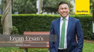 Ray White | Ercan Ersan's Market Report
