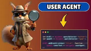 How to Get User  Agent in Javascript