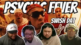 Йоу! PSYCHIC FEVER в ударе! Реакция на «Swish Dat» (официальный клип)