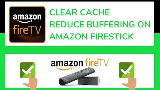 How to clear cache on amazon firestick. Reduce buffering and lag when streaming tv.