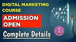 DU DIGITAL MARKETING COURSE ADMISSION OPEN 2023 | Digital Marketing Course Details 2023