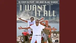 I Want It All Progressive Club Mix