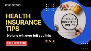 Smart Health Insurance Tips for Indians | Hindi | SochoSmart