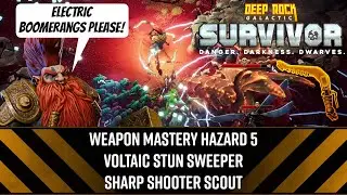 Weapon Mastery Haz 5 Voltaic Stun Sweeper Sharp Shooter Scout - DRG: Survivor