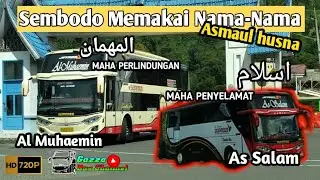 MASYAALAH Semua Armada bus Sembodo Memakai Nama-Nama Asmaul Husna || Penumpang Bus Ans Membludak ‼️