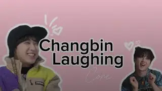 Changbin Laughing CORE