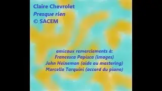 Claire Chevrolet   Presque rien   © SACEM