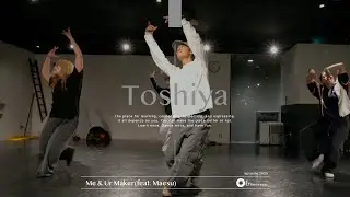 Тошия &laquo;Me & Ur Maker (feat. Maesu) / &iquest;T&eacute;o?&raquo; @En Dance Studio SHIBUYA