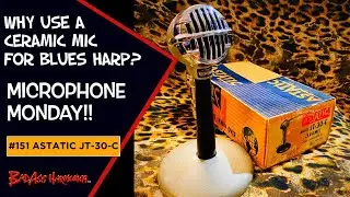 Best Blues Harmonica Microphone | Ceramic Harp Tone, Blues Harmonica Jam -  Microphone Monday 151