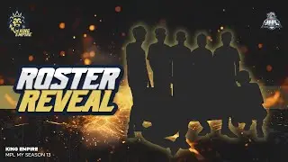 OFFICIAL ROSTER KING EMPIRE FOR MPL MY S13