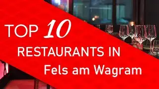 Top 10 best Restaurants in Fels am Wagram, Austria