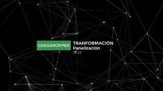 Grassshopper S6 V5 Panelización
