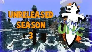 Unreleased | Flammable UHC Season 3