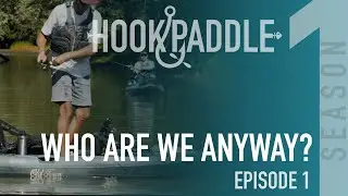 Hook & Paddle TV - Who are we anyway? - Episode 1