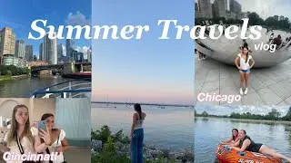 Summer travels! Chicago and Cincinnati 