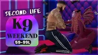 59-99L K9 WEEKEND SALE 10/18/2025 + Saturday Sale - Second Life