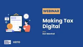 Making Tax Digital - Simple Steps to Help you Prepare