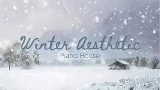Winter Aesthetic - Piano House