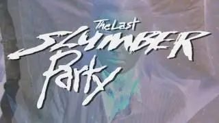 The Last Slumber Party (1988) | Official AGFA Trailer