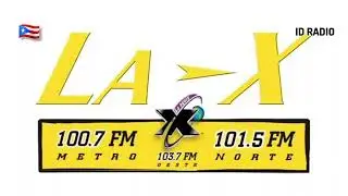 WXYX La X 100.7 FM. San Juan, Puerto Rico 🇵🇷