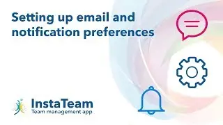 Setting up email and notification preferences