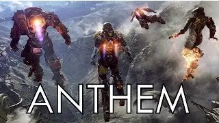 ANTHEM. Trailer Reveal - E3 2017