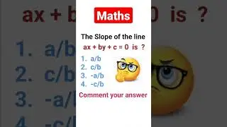 The Slope of the Line is ? #maths #shorts #straightline