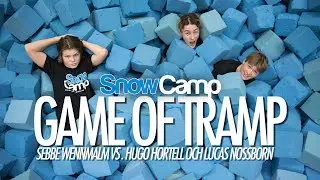 GAME OF TRAMP - SEBBE WENNMALM VS. LUCAS NOSSBORN/HUGO HORTELL