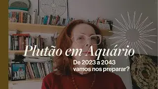 PLUTÃO EM AQUÁRIO #aquário #plutão