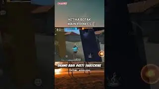 Ketika Botak Main Room CS 🗿 #freefire #FF #botakff #freefirelucu #short #BotakCS #Freefireshorts