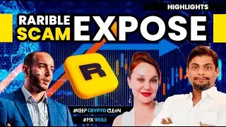 Rarible Scam Expose. Jean Michel Azzopardi - Nadja Bester and Jason Fernandes. Highlights